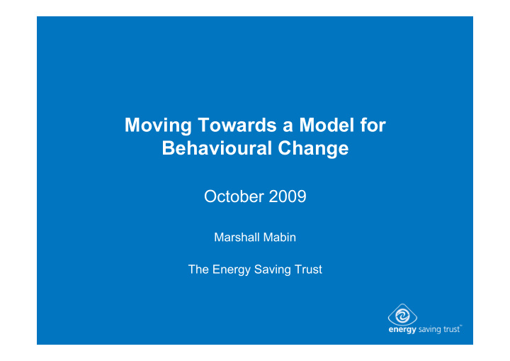 moving towards a model for behavioural change