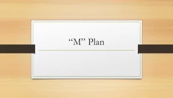 M Plan M Plan - Other Public Employers  SNHD is the only PERs- Eligible employer in