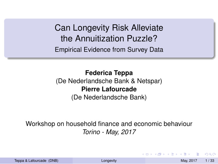 can longevity risk alleviate the annuitization puzzle