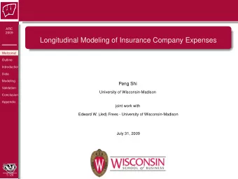 Longitudinal Modeling of Insurance Company Expenses  Welcome!  Outline  Introduction  Data