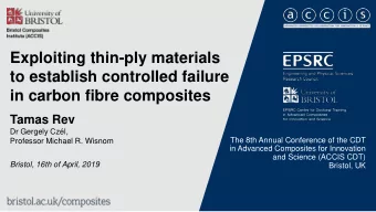 Exploiting thin-ply materials  to establish controlled failure  in carbon fibre composites  Tamas