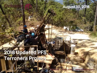2018  8 Updated  ated PFS  FS  Terron  onera  era Project  ect  TSX: EDR   I  TSX  NYSE:  E: EXK