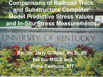 Comparisons of Railroad Track  and Substructure Computer  Model Predictive Stress Values  and