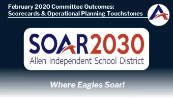 Where Eagles Soar!  Allen ISD Graduate Profile  Academically Prepared for  Future Pursuits