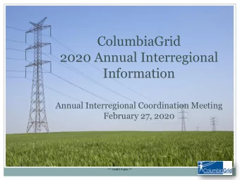 ColumbiaGrid  2020 Annual Interregional  Information  Annual Interregional Coordination Meeting