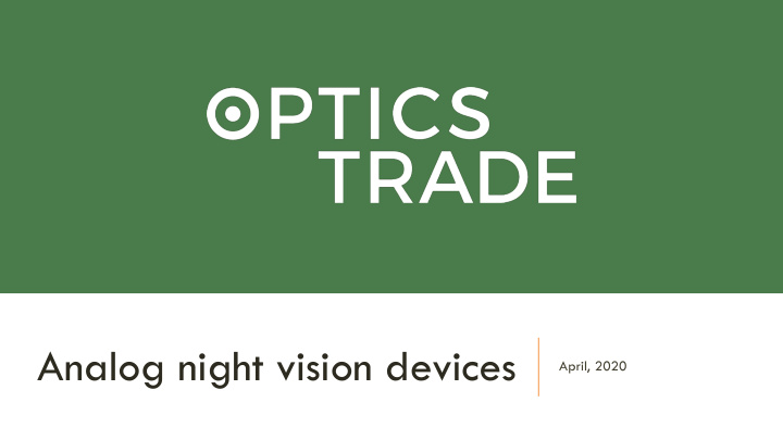 analog night vision devices