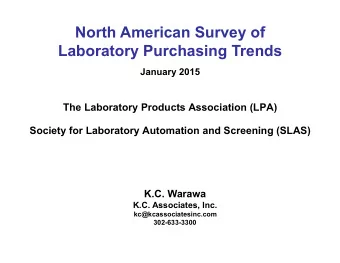 North American Survey of  Laboratory Purchasing Trends  January 2015  The Laboratory Products