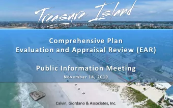 Comprehensive Plan  p    Evaluation and Appraisal Review (EAR) a on  Public Information Meeting