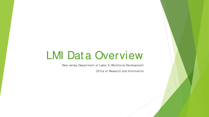 lmi data overview