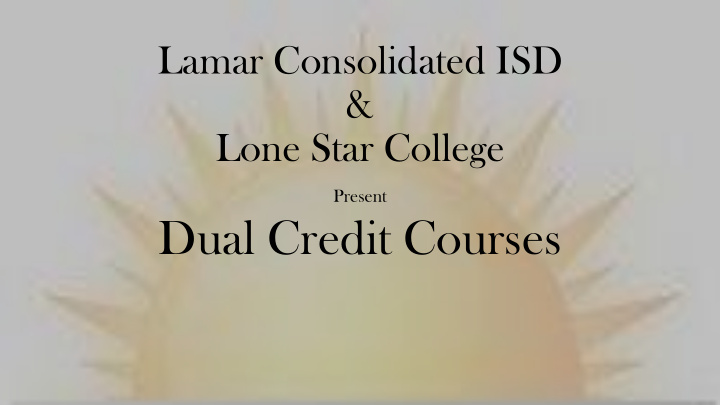 dual credit courses what does it mean to be a dual credit