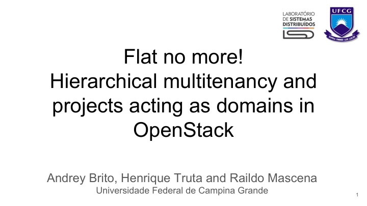 flat no more hierarchical multitenancy and projects