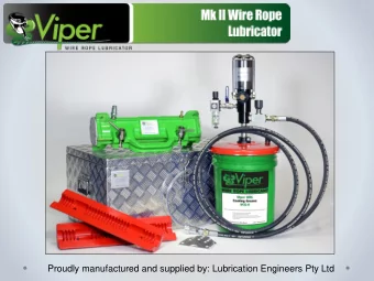 Proudly manufactured and supplied by: Lubrication Engineers Pty Ltd  Agenda o Introduction to the