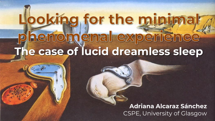 the case of lucid dreamless sleep