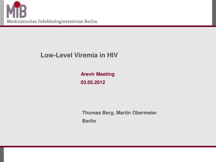 low level viremia in hiv