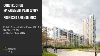 MANAGEMENT PLAN (CMP)  PROPOSED AMENDMENTS  NEXT STEPS  What's changed?   The London