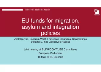EU funds for migration,  asylum and integration  policies  Zsolt Darvas, Guntram Wolff, Francesco