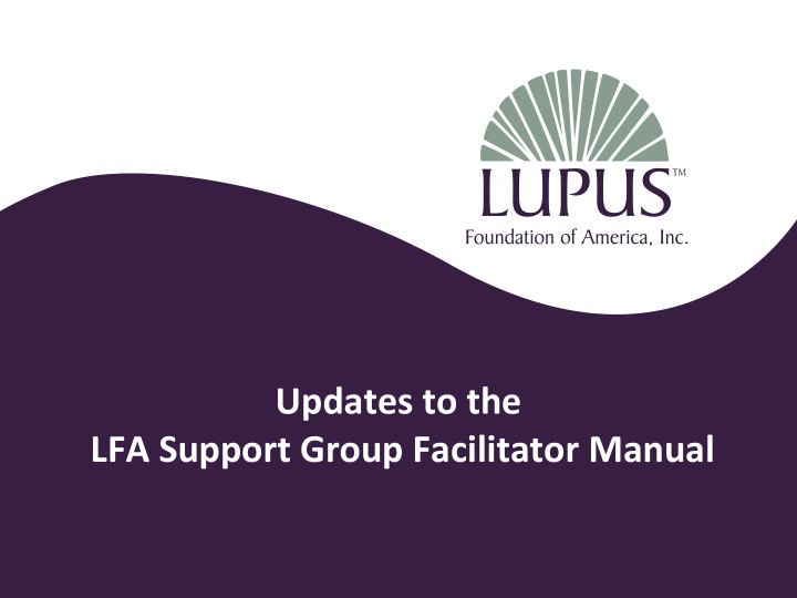 updates to the lfa support group facilitator manual goals