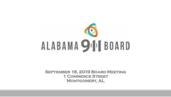 Sept  ptember 18, 2019 Board Meeting  1 Commerce Street  Montgomery, AL  Agenda  Introduction
