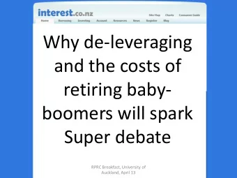 and the costs of  retiring baby-  boomers will spark  Super debate  RPRC Breakfast, University of