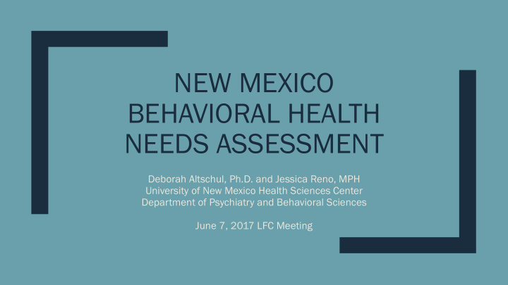 new mexico behavioral health needs assessment