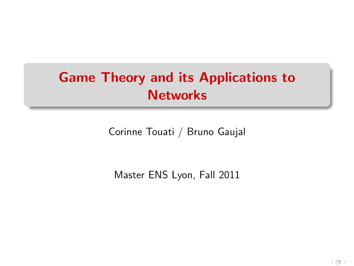 game theory and its applications to networks