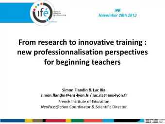 From research to innovative training :  new professionnalisation perspectives for beginning