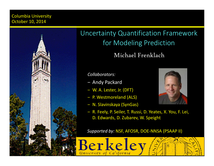 uncertainty quantification framework for modeling