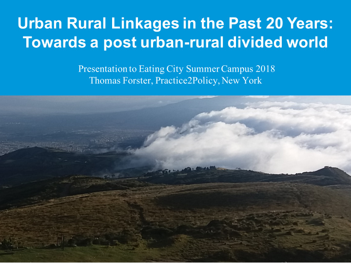 urban rural linkages in the past 20 years towards a post