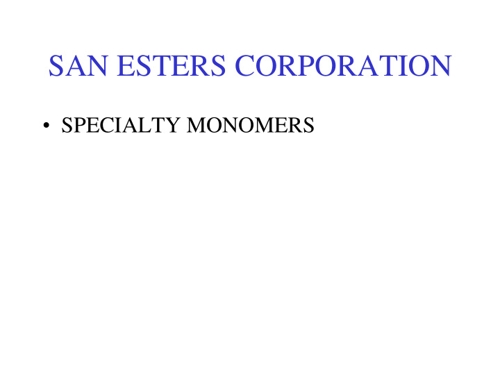 san esters corporation