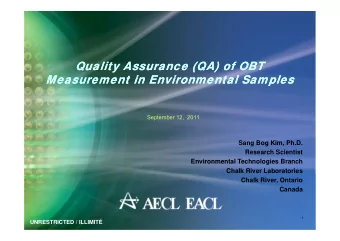 Quality Assurance (QA) of OBT  Quality Assurance (QA) of OBT  Measurement in Environmental Samples