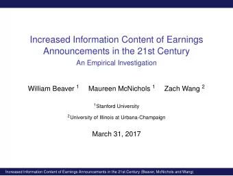 Increased Information Content of Earnings  Announcements in the 21st Century  An Empirical