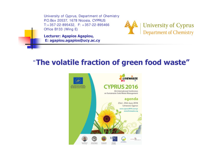 the volatile fraction of green food waste outline