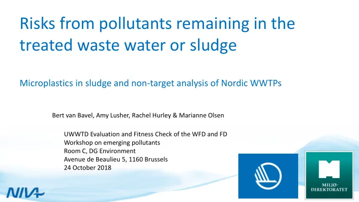 risks from pollutants remaining in the treated waste