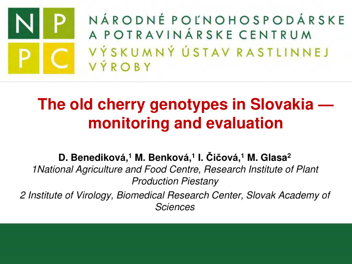 the old cherry genotypes in slovakia monitoring and