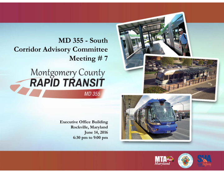 md 355 south corridor advisory committee meeting 7