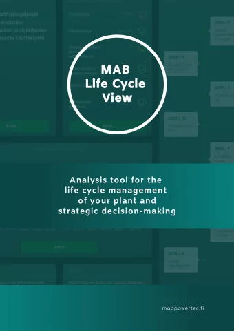 MAB  Life Cycle  View  Analysis tool for the  life cycle management  of your plant and  strategic
