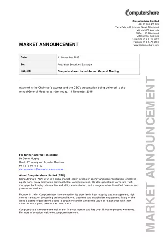 MARKET ANNOUNCEMENT  Attached is the Chairmans address and the CEOs presentation being