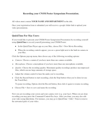 Recording your CNSM Poster Symposium Presentation. All videos must contain YOUR NAME AND DEPARTMENT