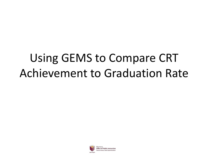 using gems to compare crt