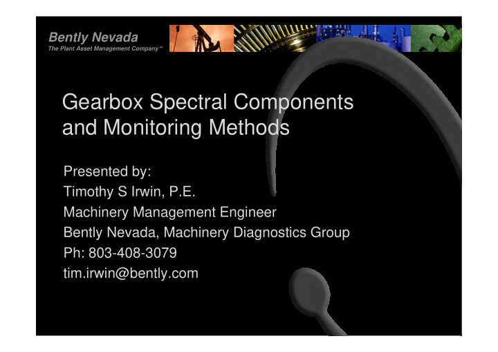 gearbox spectral components and monitoring methods