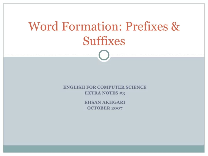word formation prefixes suffixes