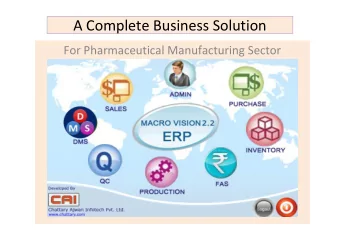 A Complete Business Solution  For Pharmaceutical Manufacturing Sector Enterprise Software Solutions