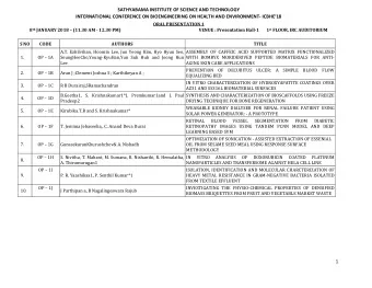 SATHYABAMA INSTITUTE OF SCIENCE AND TECHNOLOGY INTERNATIONAL CONFERENCE ON BIOENGINEERING ON HEALTH