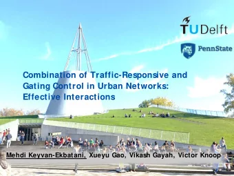 Combination of Traffic-Responsive and  Gating Control in Urban Networks:  Effective Interactions