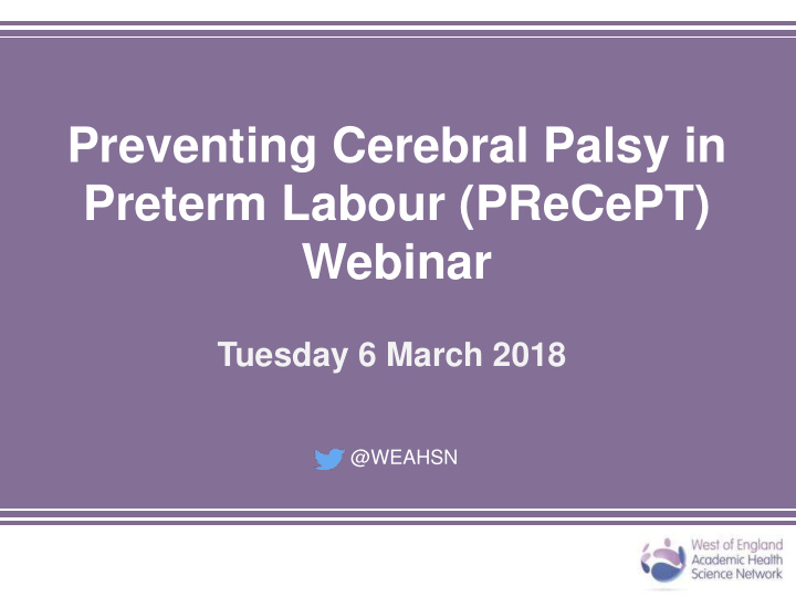 preventing cerebral palsy in preterm labour precept