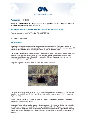 Figure 1: Production process from natural sources Figure 2: Magnesite / Magnesia Applications