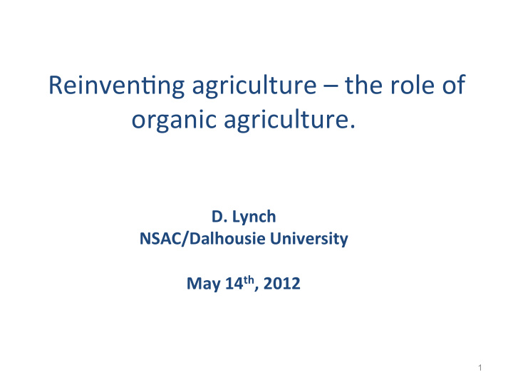 reinven ng agriculture the role of organic agriculture