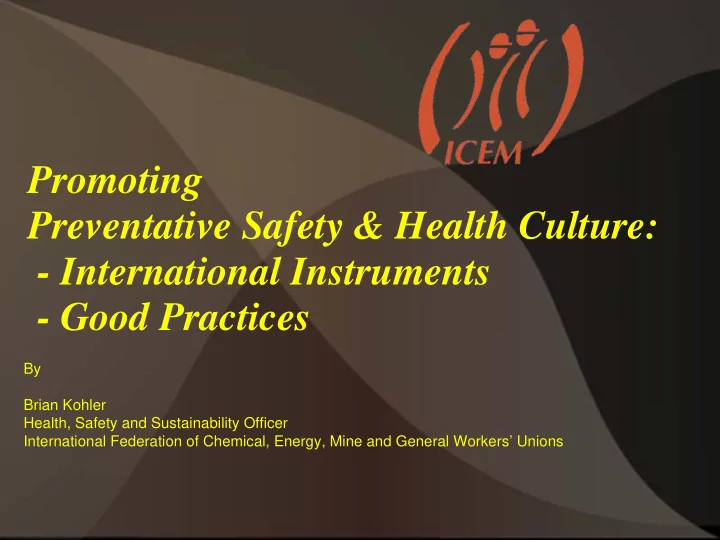 promoting preventative safety health culture