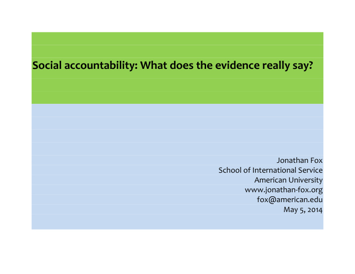 social accountability what does the evidence really say