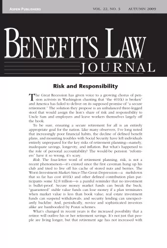 longevity (or has even gotten younger). Most folks no longer work as  long as they can. But